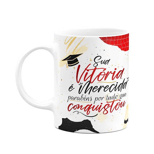 Caneca Formatura - Sua vitória é merecida - M2
