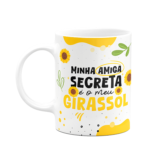 Caneca - Minha amiga secreta é o meu girassol