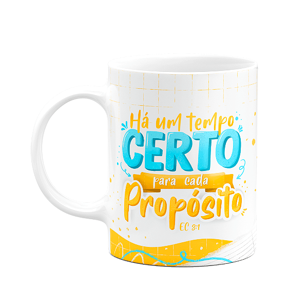 Caneca Salmos - Há um tempo certo para cada propósito