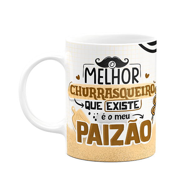 Caneca dos Pais - O melhor churrasqueiro que existe