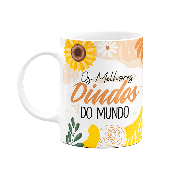 Caneca de Dindos - Os melhores Dindos do mundo - M2