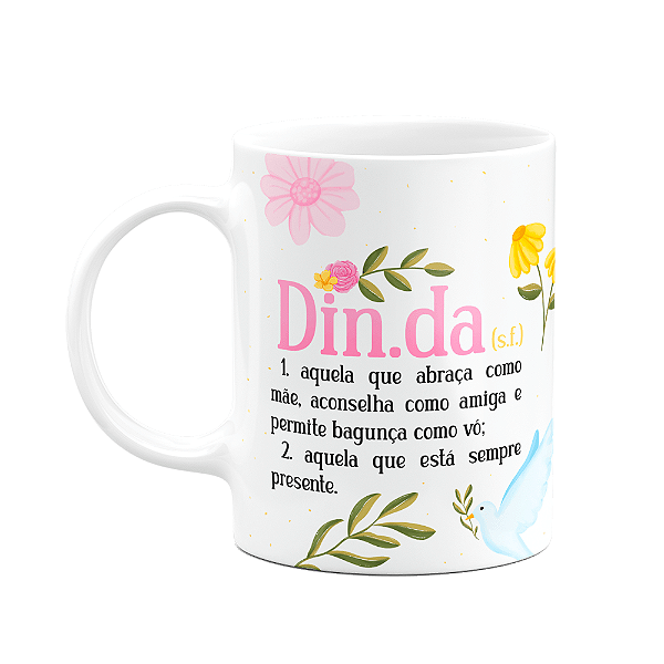 Caneca de Dindos - Definição de Dinda - 325ml
