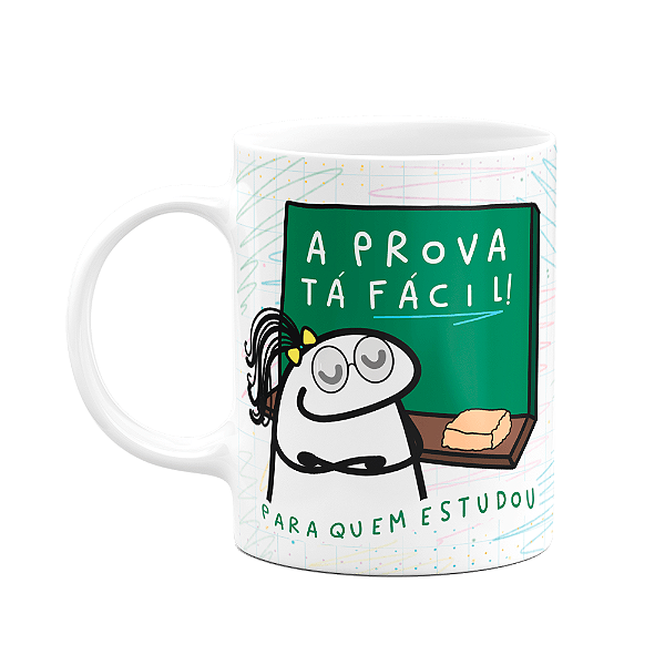 Caneca Florkita Professora - A prova vai ser dupla