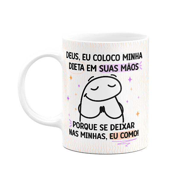 Caneca Flork - Deus eu coloco minha dieta em suas mãos