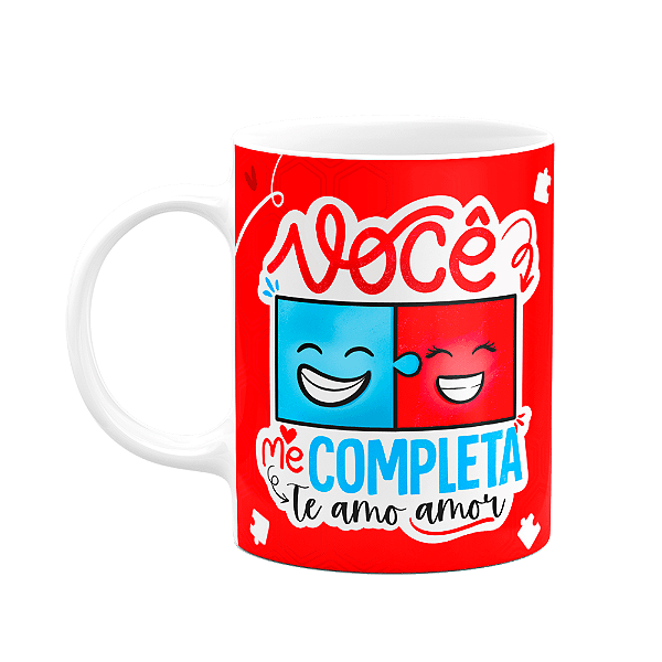 Caneca Namorados - Você me completa - M2