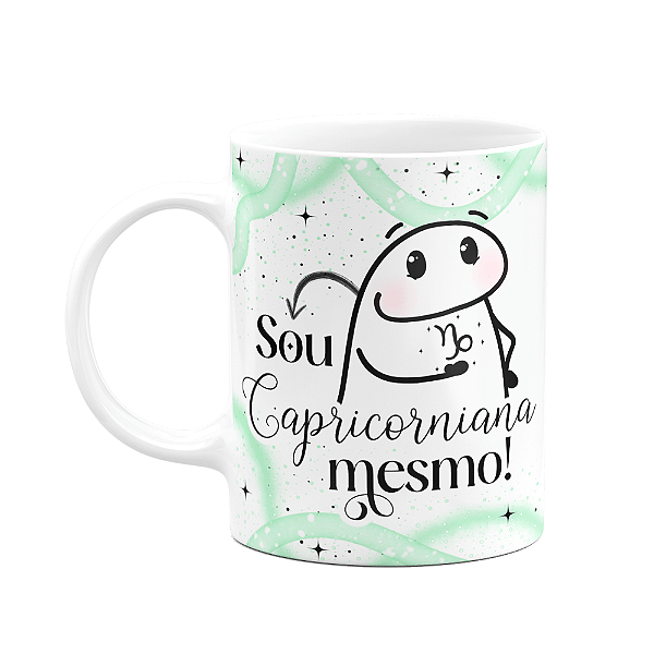 Caneca Flork Signos Capricórnio - Sou capricorniana mesmo