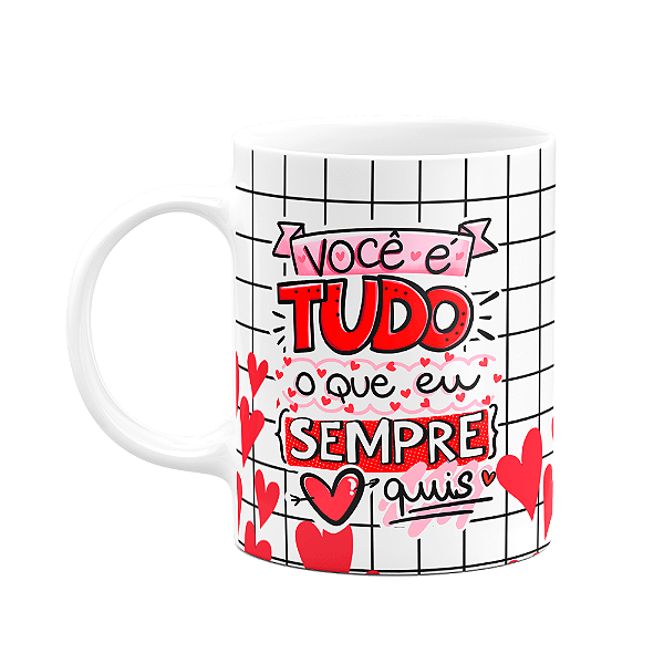 Caneca Namorados - Você é tudo que eu sempre quis - Sorte