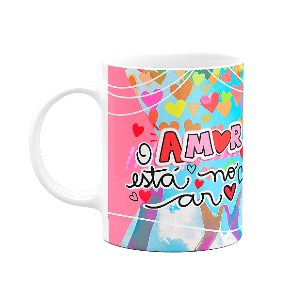 Caneca Namorados -  O amor está no ar! Te amo! M3