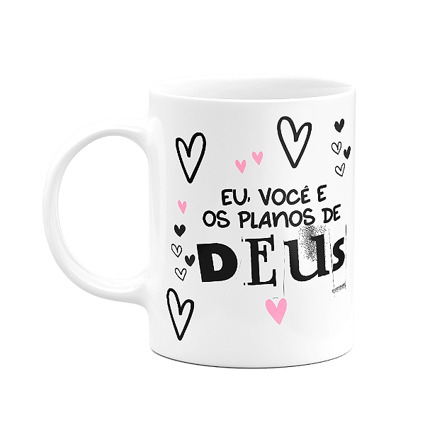 Caneca Namorados - Eu, você e os planos de Deus - Noivos