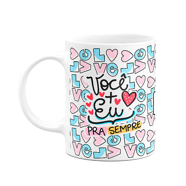 Caneca Namorados - Você+Eu Te amo patoda vida - DuckLove
