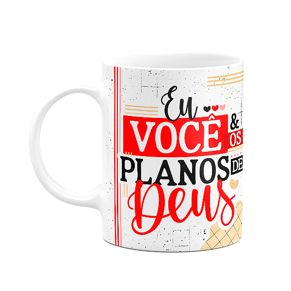 Caneca Namorados Laços - Eu, você e os planos de Deus