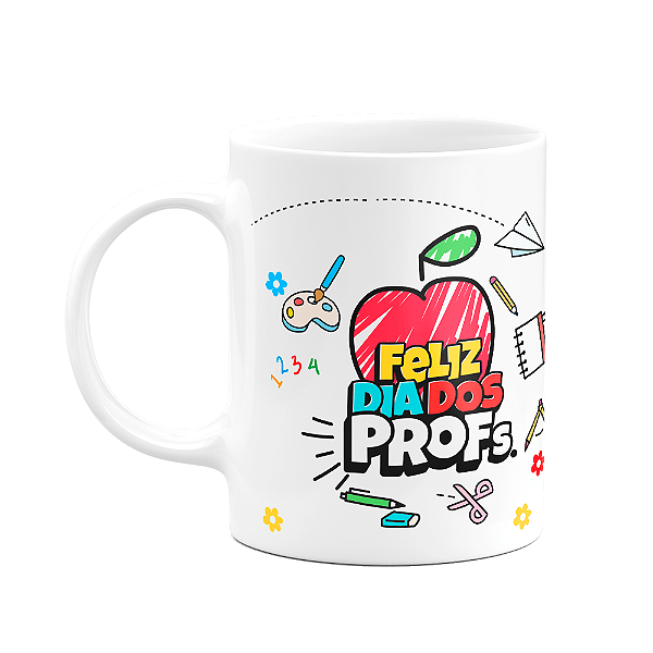 Caneca Professores - Feliz dia dos profs - M2