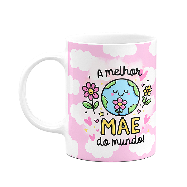 Caneca Mães - A melhor mãe do mundo - FunMug