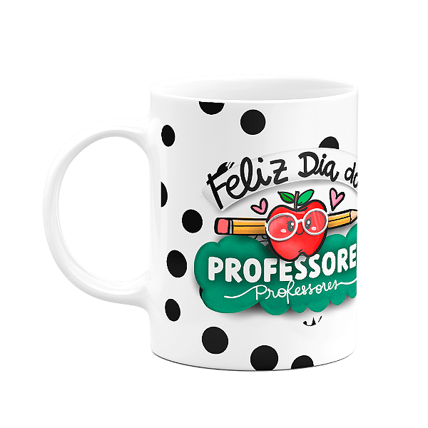 Caneca Professores - Feliz dia do professor - Prof Nota 10
