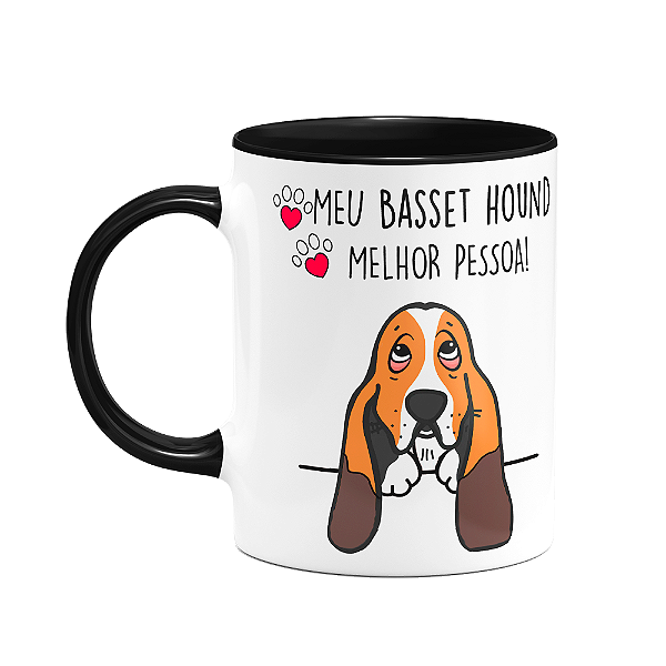 Caneca Dog - Meu Basset Hound, melhor pessoa! B-black