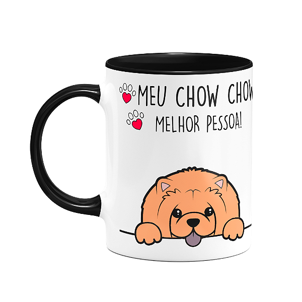 Caneca Dog - Meu Chow chow, melhor pessoa! B-black