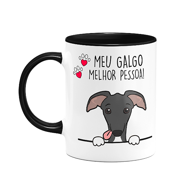 Caneca Dog - Meu Galgo, melhor pessoa! B-black - M2