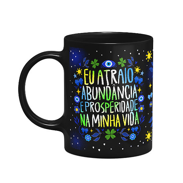 Caneca Proteção - Eu atraio abundância - Preta