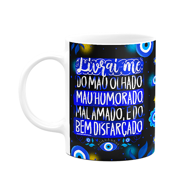 Caneca Proteção Olho grego - Livrai-me do mal - B-dark