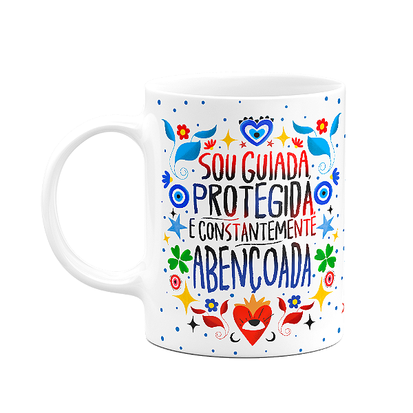 Caneca Proteção - Sou guiada - Protegida - Abençoada