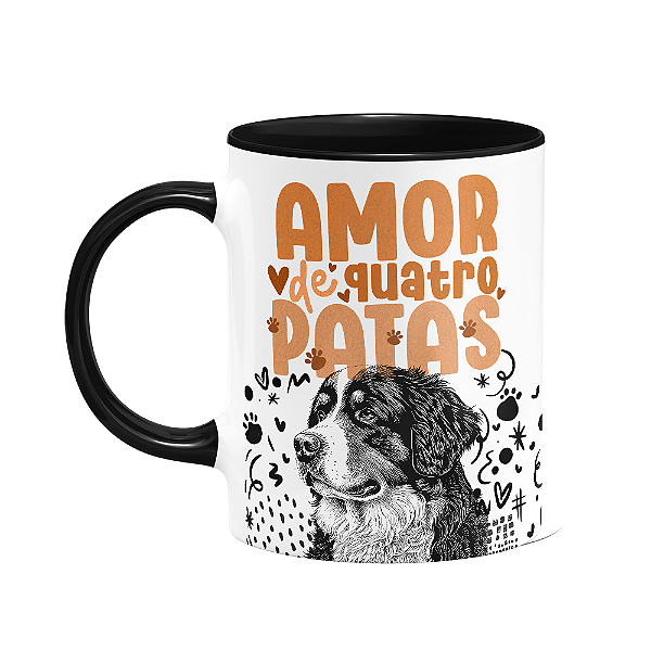 Caneca - Amor de quatro patas - Cachorro Bernese - B-black