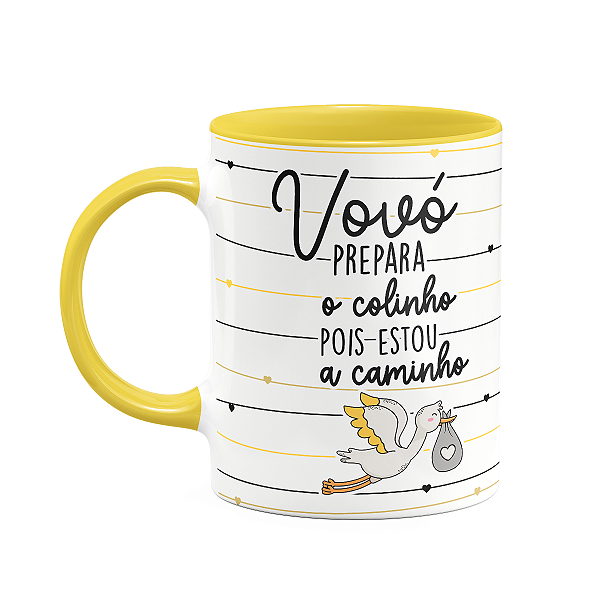 Caneca - Vovó prepara o colinho, estou a caminho! B-yellow