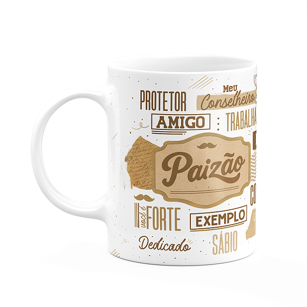 Caneca dos Pais - Meu paizão é tudo - 325ml