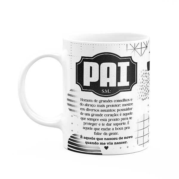 Caneca Pais - A definição de Pai - 325ml - M2