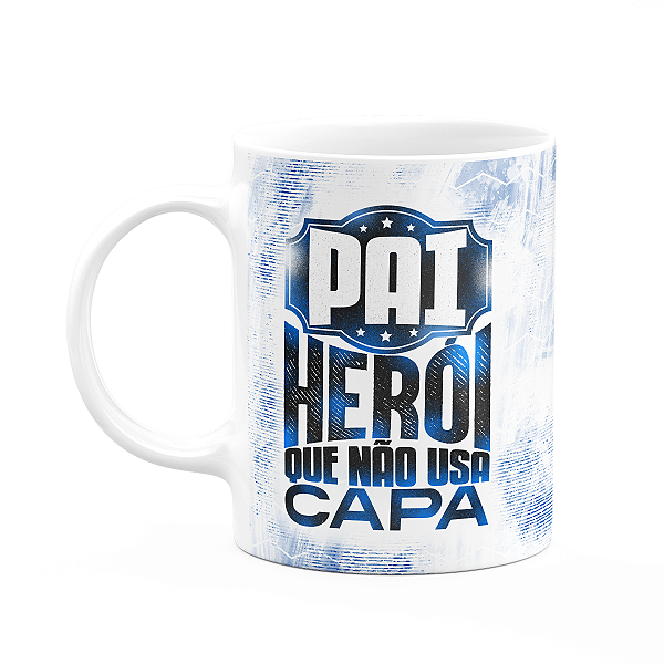 Caneca Pais - Pai herói que não usa capa - 325ml