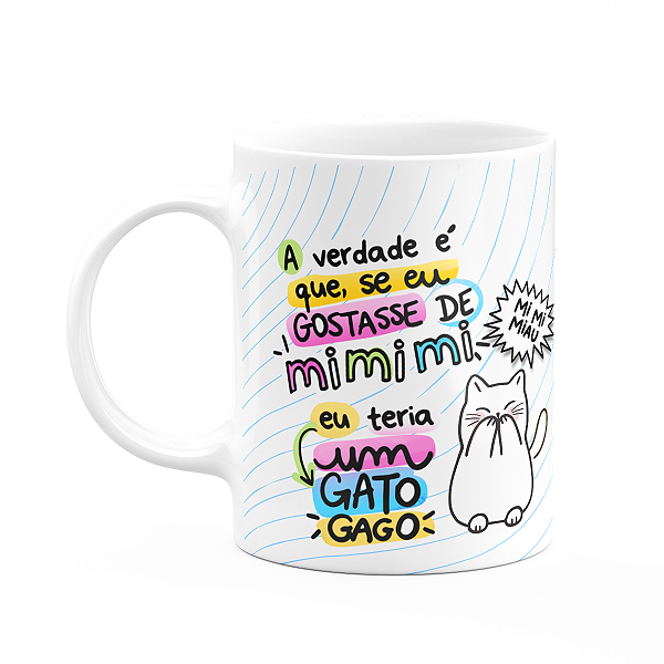 Caneca Divertida Gatinhos - Se eu gostasse de mi mi miAU M2