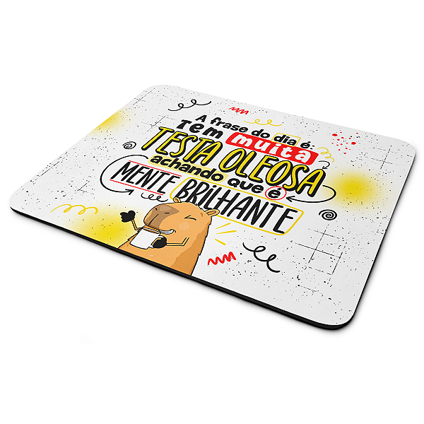 Mouse pad Divertido Capivaras  - A frase do dia