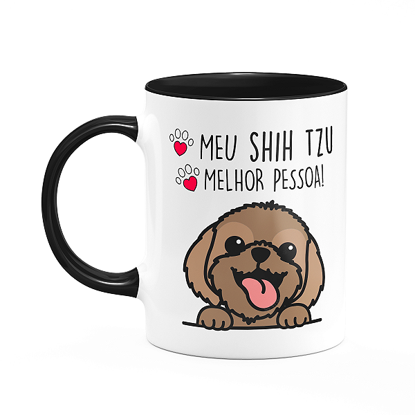 Caneca Dog - Meu Shih tzu, melhor pessoa! M3 - B-black