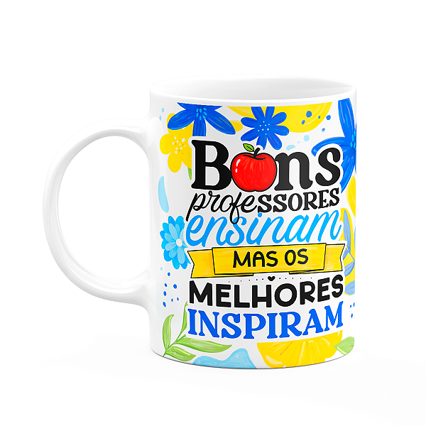 Caneca da Professora - Os melhores inspiram - Branca M3