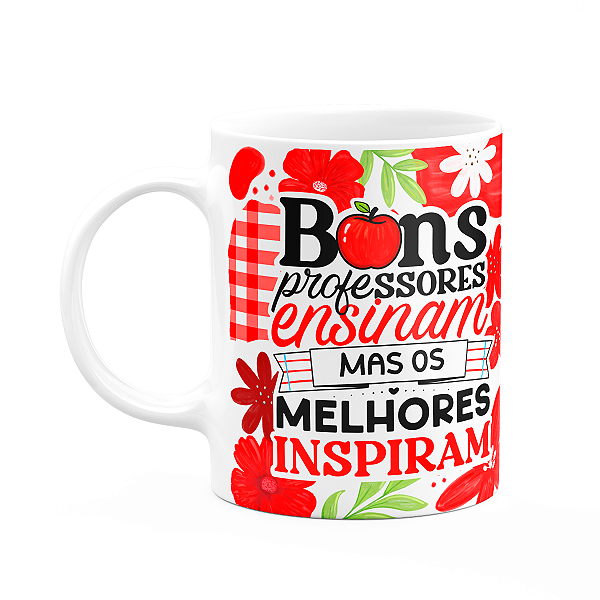 Caneca da Professora - Os melhores inspiram - Branca M2