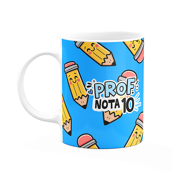 Caneca - Professor nota 10 - Uso esxlusivo do melhor