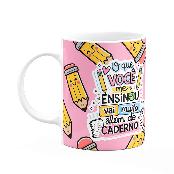 Caneca Professor - Muito além do caderno