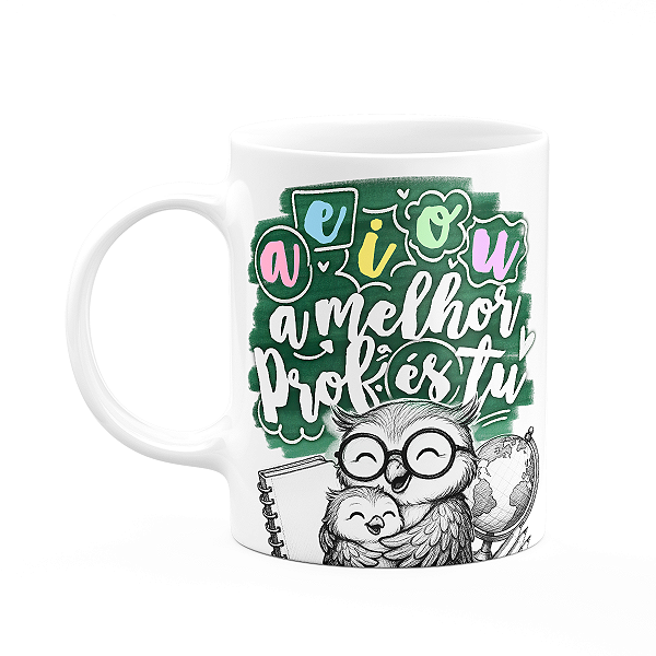 Caneca Professora Coruja - AEIOU, a melhor és tu! M-green