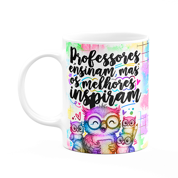 Caneca Professor Coruja - Os melhores inspiram - M-colors