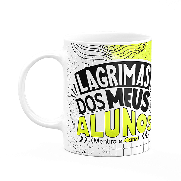 Caneca Fitness Academia - Lágrimas dos meus alunos