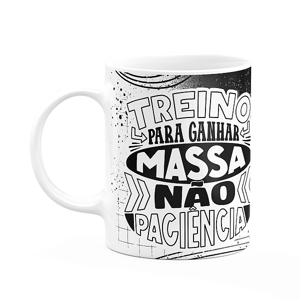 Caneca Fitness Academia - Treino pra ganhar massa