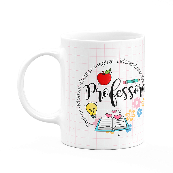 Caneca - Professores - Ser professora é...