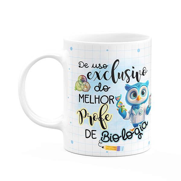 Caneca - Uso exclusivo do melhor professor de biologia