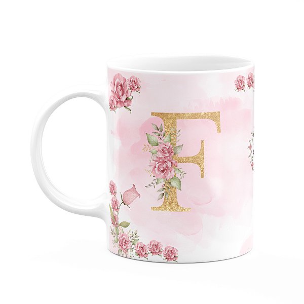 Caneca Floral Mães - Inicial do nome letra F - 325ml