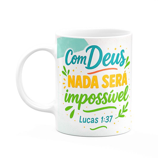 Caneca Religiosa Versículos Bíblicos - Lucas 1:37