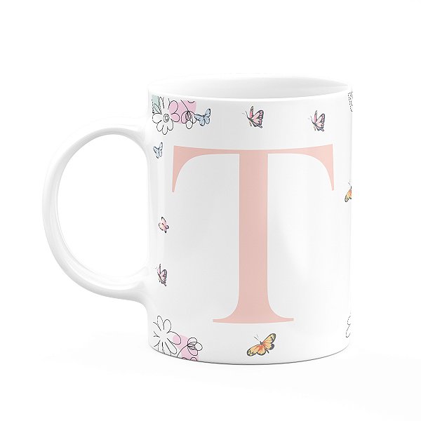 Caneca Especial Mulheres - Inicial do nome letra T