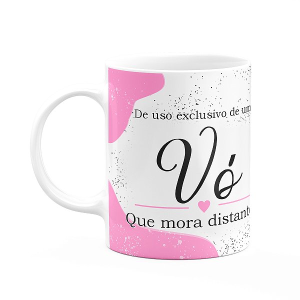 Caneca Tipos de avós - Vó que mora distante - 325ml