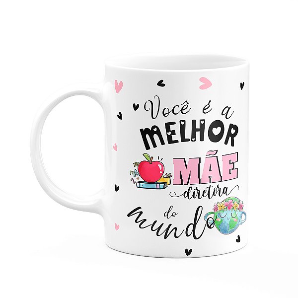 Caneca Mães e Profissões - Melhor mãe diretora do mundo
