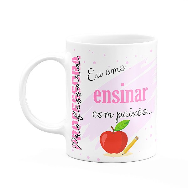 Caneca de Profissões - Sou professora - 325ml - branca