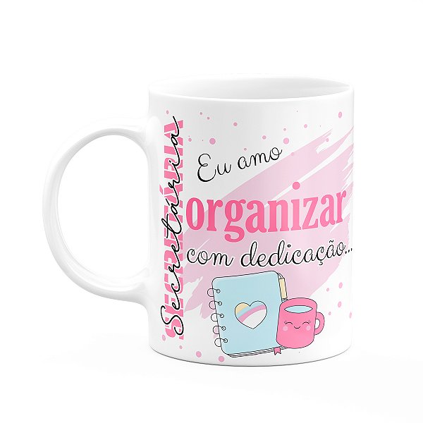 Caneca de Profissões - Sou Secretária - 325ml - branca