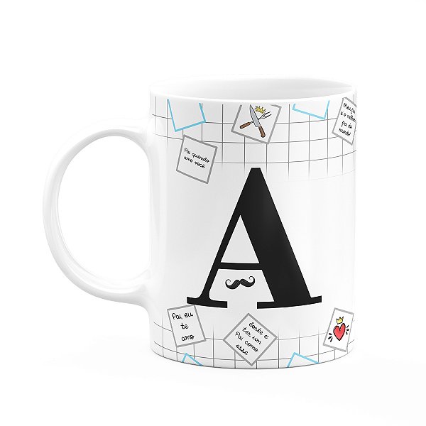 Caneca do Papai - Inicial do nome letra A - 325ml